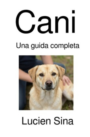 Kniha Cani Lucien Sina