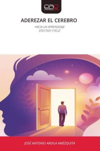 Buch ADEREZAR EL CEREBRO José Antonio Ardila Amézquita