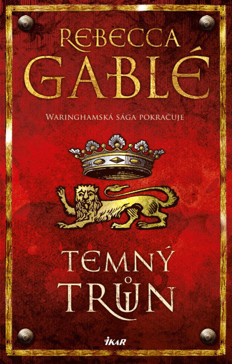 Knjiga Temný trůn Rebecca Gablé