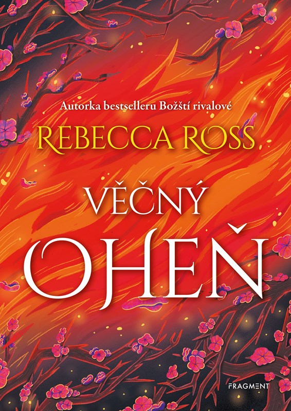 Kniha Věčný oheň Rebecca Ross
