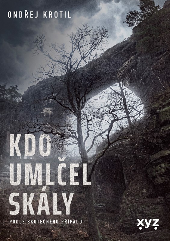 Knjiga Kdo umlčel skály? Ondřej Krotil