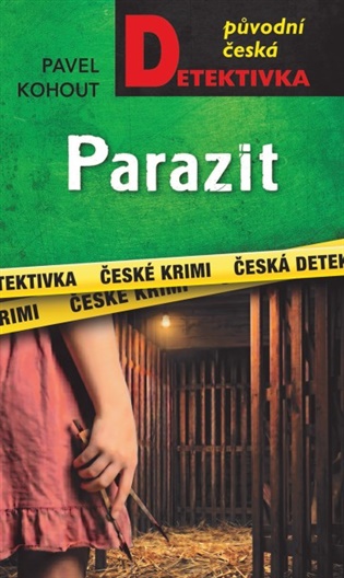 Knjiga Parazit Pavel Kohout