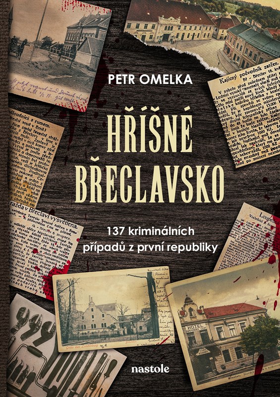 Knjiga Hříšné Břeclavsko Petr Omelka