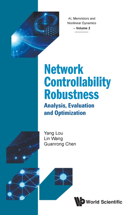 Kniha NETWORK CONTROLLABILITY ROBUSTNESS LOU YANG