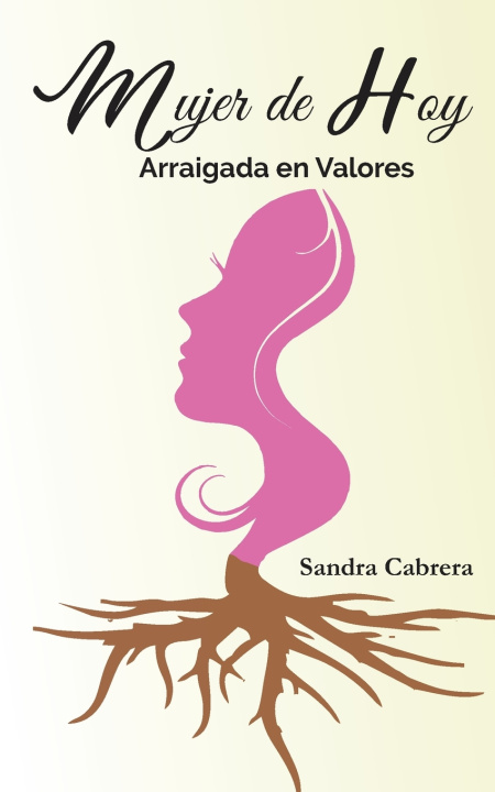 Könyv Mujer de Hoy Sandra Elisa Cabrera