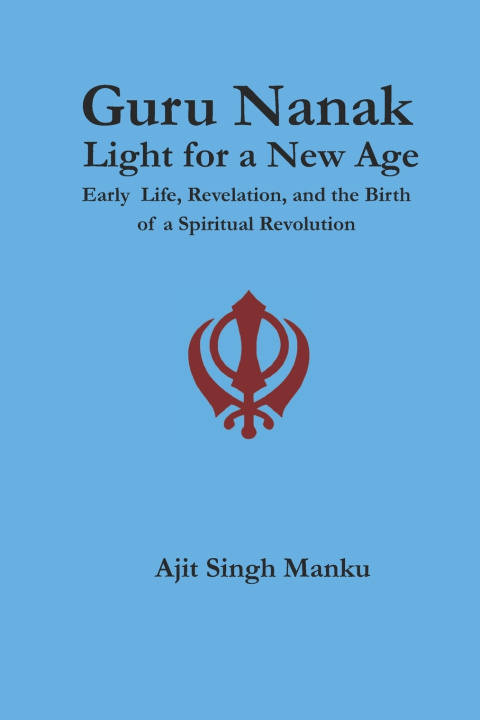 Kniha Guru Nanak Ajit Singh Manku