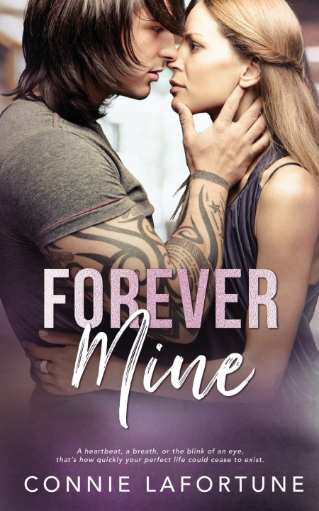 Kniha Forever Mine Connie Lafortune