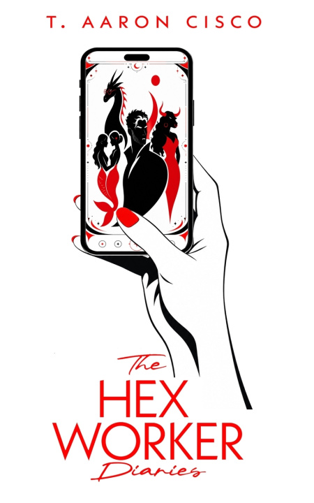 Knjiga The Hex Worker Diaries T. Aaron Cisco