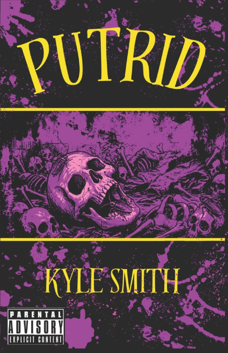 Book Putrid Kyle Smith