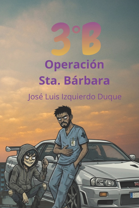 Kniha 3B Jose Luis Izquierdo Duque
