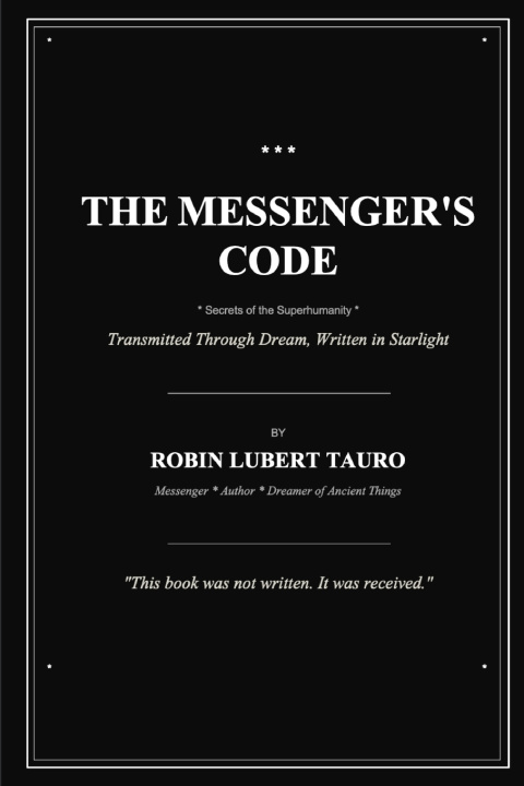 Kniha The Messenger's Code Robin Lubert Tauro