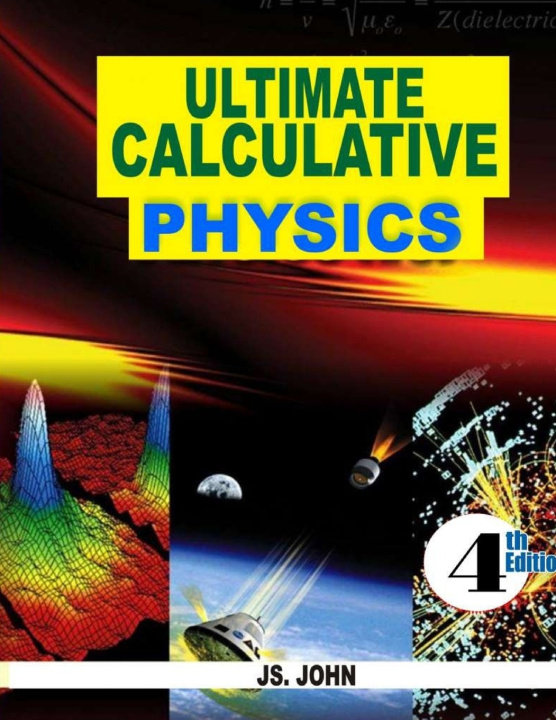 Kniha ULTIMATE CALCULATIVE PHYSICS JS. JOHN