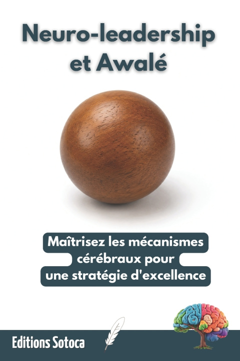 Libro Neuro-leadership et Awalé Eric Sotoca