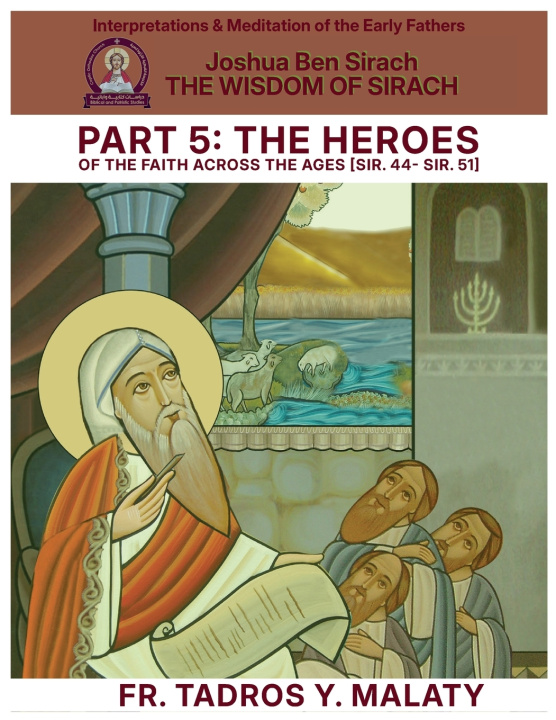 Libro THE WISDOM OF SIRACH - Part Five Bishoy Boshra Behnam