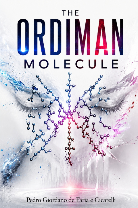 Knjiga THE ORDIMAN MOLECULE PEDRO GIORDANO DE FARIA E CICARELLI