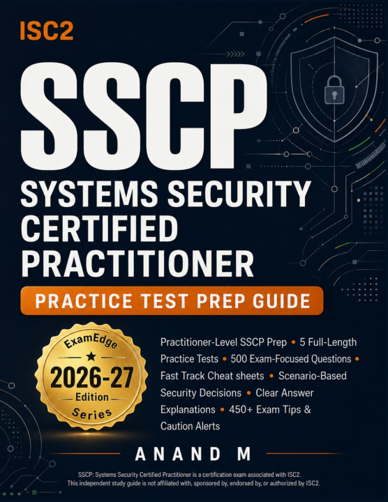 Kniha ISC2 SSCP - Systems Security Certified Practitioner - Practice Test Prep Guide ANAND M