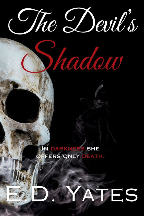 Kniha The Devil's Shadow E.D. Yates