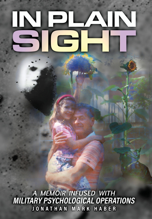 Knjiga IN PLAIN SIGHT Jonathan Mark Haber