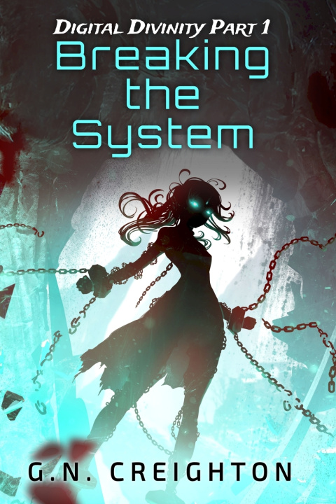 Kniha Breaking the System Gabriella Creighton