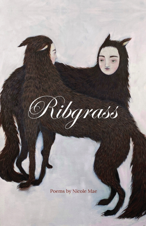 Kniha Ribgrass Nicole Mae