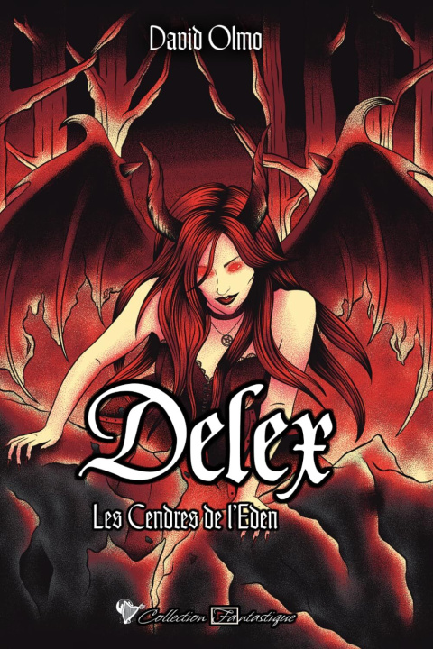 Book Delex - Les Cendres de l'Eden Olmo