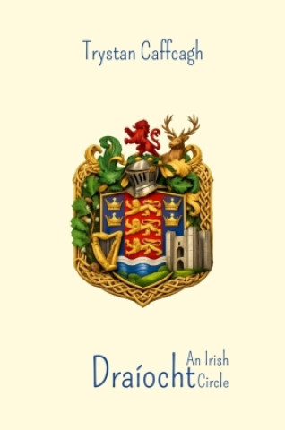 Knjiga Draíocht Trystan Caffcagh