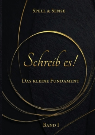 Kniha Schreib es! Spell and Sense