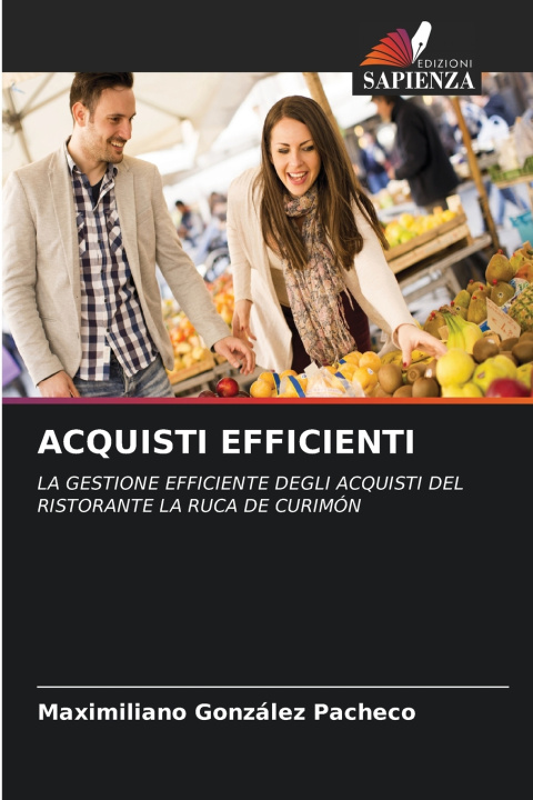 Kniha ACQUISTI EFFICIENTI Maximiliano González Pacheco