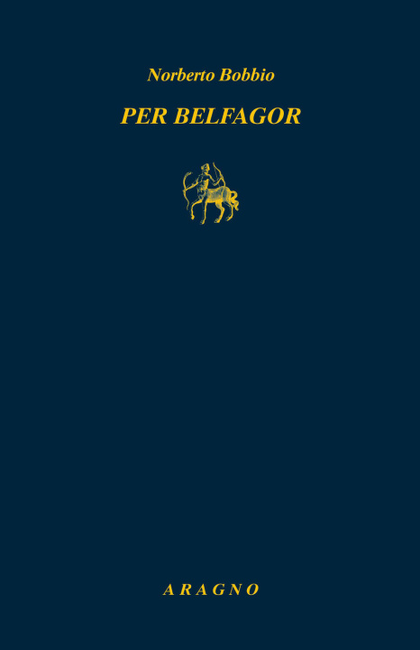 Libro Per Belfagor Norberto Bobbio