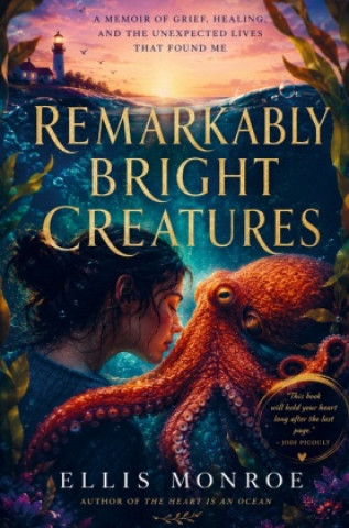 Kniha Remarkably Bright Creatures ELLIS MONROE