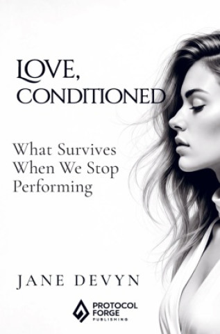 Knjiga Love, Conditioned Jane Devyn