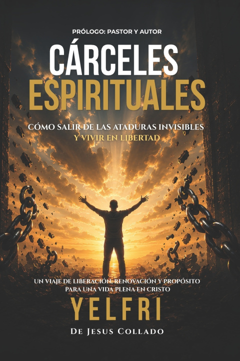 Knjiga Cárceles Espirituales Christopher Josue Dominguez