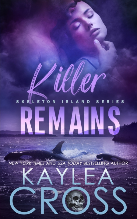Knjiga Killer Remains Kaylea Cross