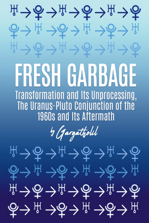 Knjiga Fresh Garbage Gargatholil