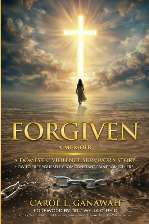 Kniha FORGIVEN CAROL L. GANAWAH