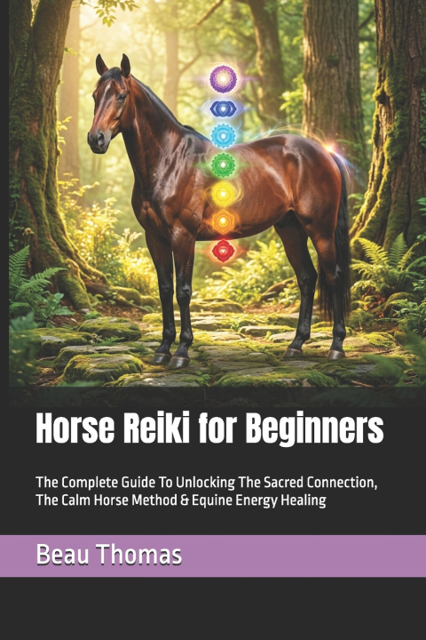Kniha Horse Reiki for Beginners Beau James Thomas