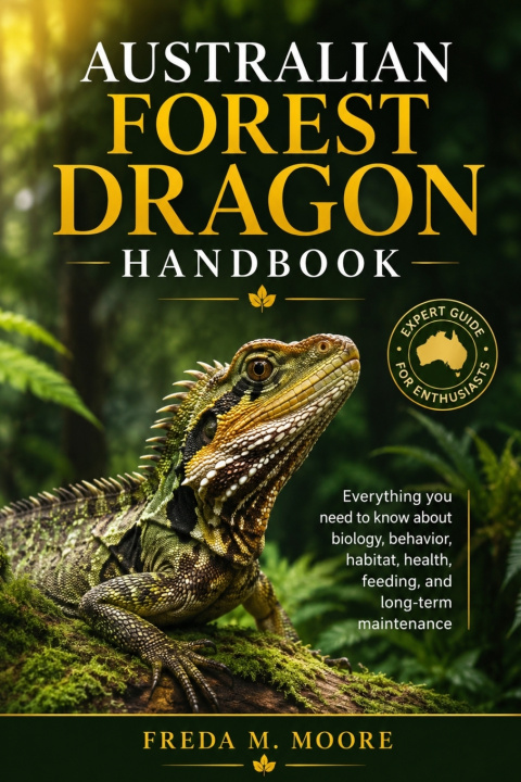 Libro AUSTRALIAN FOREST DRAGON HANDBOOK FREDA M. MOORE