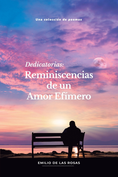 Knjiga Dedicatorias Emilio De Las Rosas