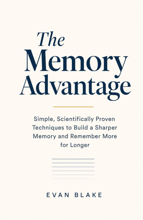Kniha The Memory Advantage Evan Blake