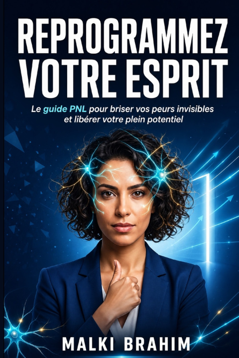 Kniha REPROGRAMMEZ VOTRE ESPRIT BRAHIM MALKI