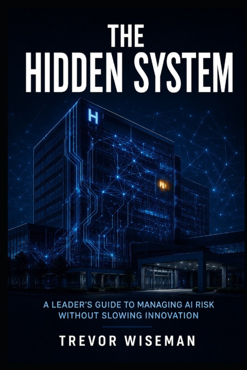 Kniha THE HIDDEN SYSTEM Trevor Wiseman