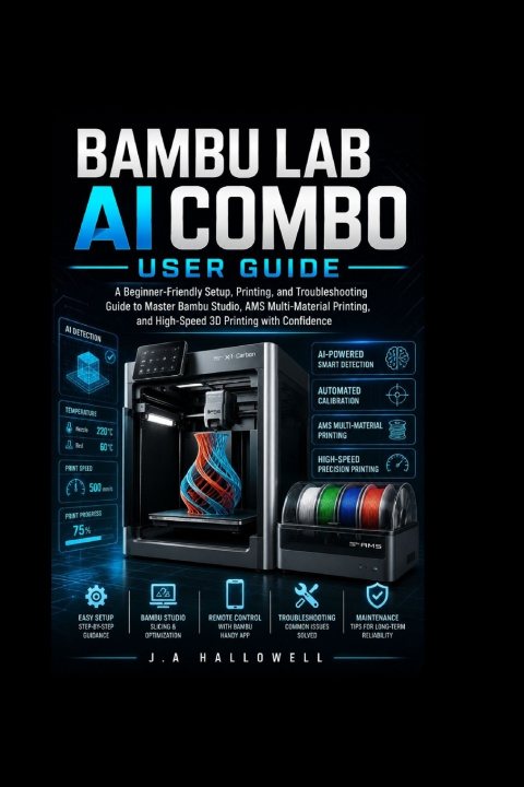 Kniha Bambu lab ai combo user guide J. A. Hallowell
