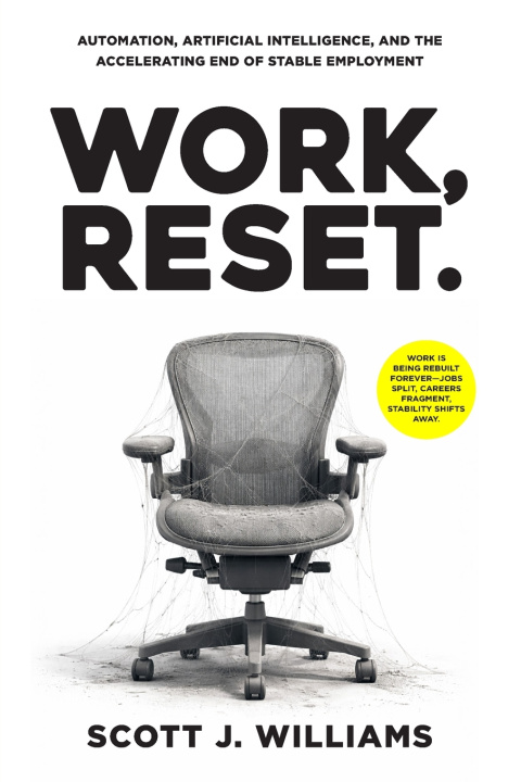 Kniha Work, Reset. Scott J. Williams