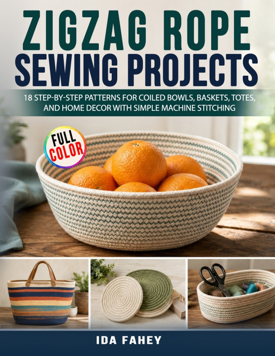 Knjiga Zigzag Rope Sewing Projects Ida Fahey