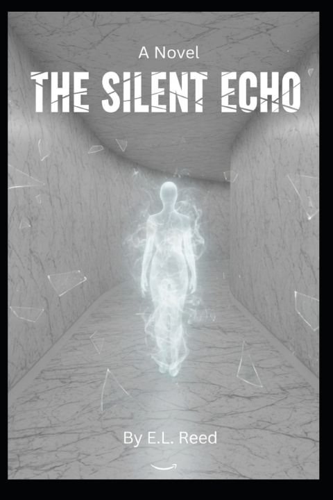 Kniha THE SILENT ECHO E.L Reed