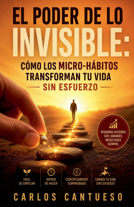 Kniha El poder de lo invisible Carlos Cantueso