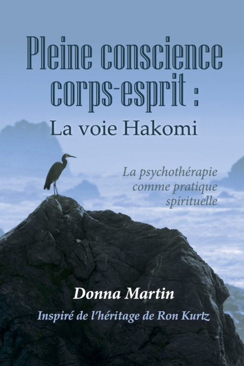 Kniha PLEINE CONSCIENCE CORPS-ESPRIT Donna Martin