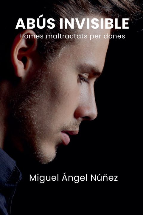 Kniha Abús invisible Miguel Ángel Núñez