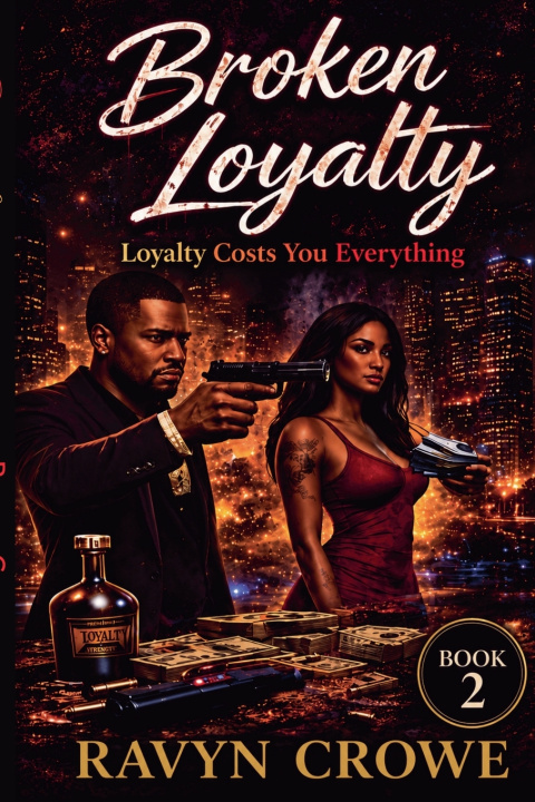 Kniha Broken Loyalty Ravyn Crowe