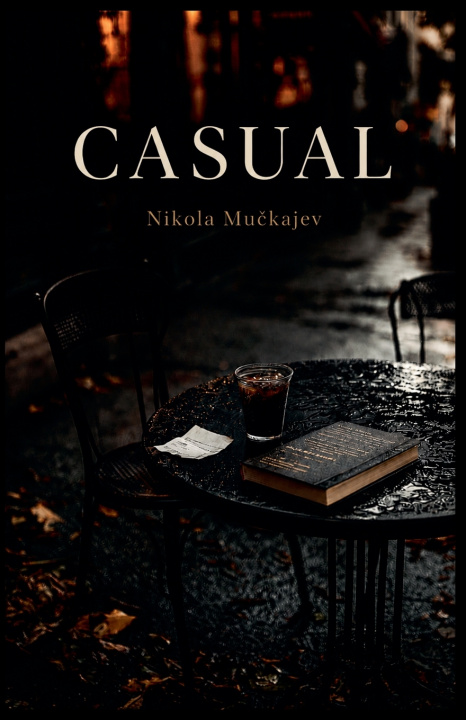 Knjiga Casual Nikola Muckajev